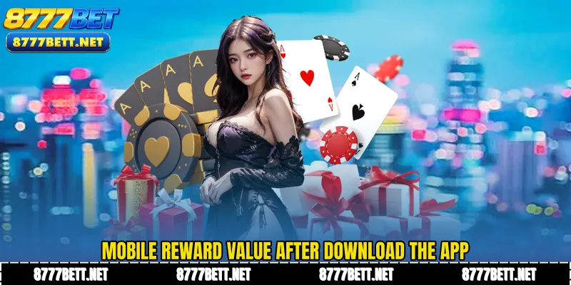 Mobile reward value after Download the app